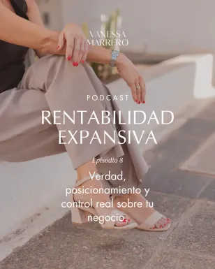Rentabilidad Expansiva -Verdad, posicionamiento y control real sobre tu negocio-.